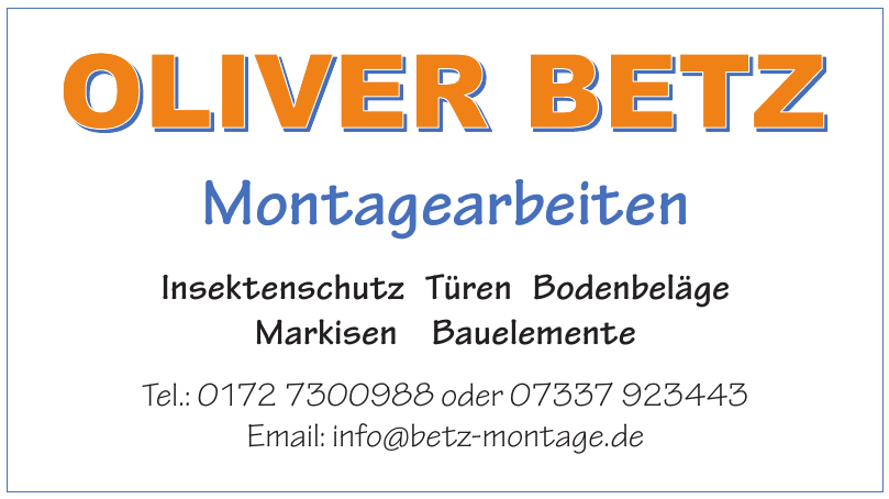 Oliver Betz Montagearbeiten Oliver Betz Montagearbeiten