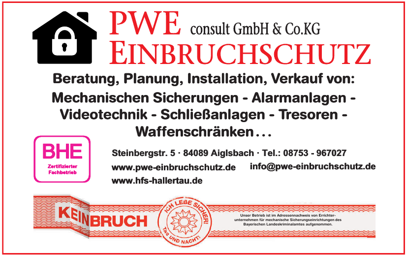 PWE Einbruchschutz consult GmbH & Co. KG PWE Einbruchschutz consult GmbH & Co. KG