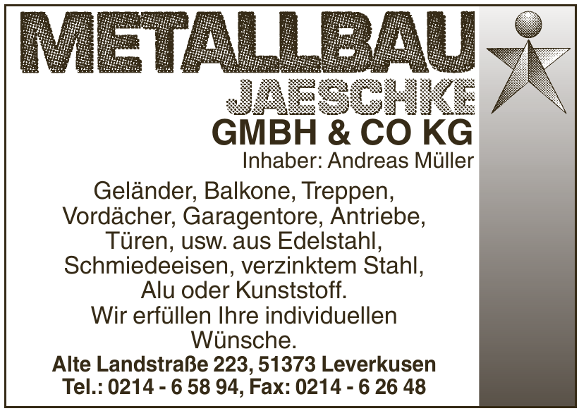 Metallbau Jaeschke GmbH und Co KG Metallbau Jaeschke GmbH und Co KG