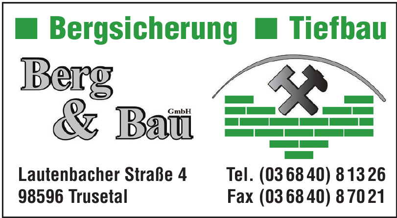 Berg & Bau GmbH Berg & Bau GmbH