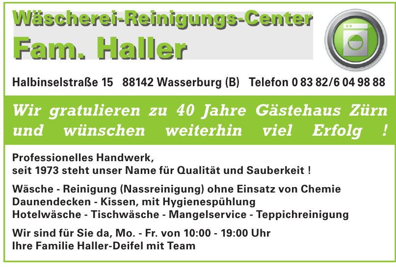 Wäscherei-Reinigungs-Center Fam. Haller Wäscherei-Reinigungs-Center Fam. Haller
