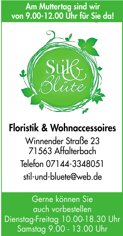 Stil & Blüte Floristik & Wohnaccessoires