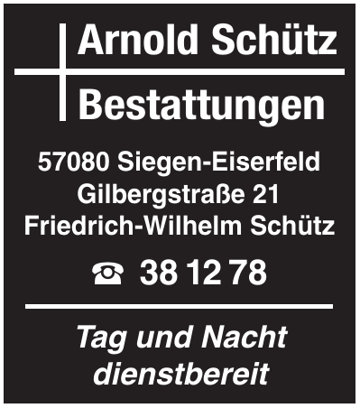 Arnold Schütz Bestattungen Arnold Schütz Bestattungen