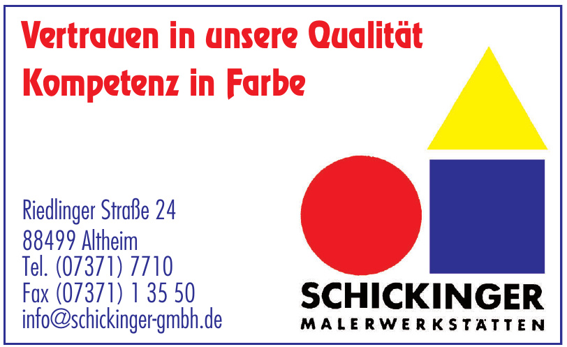 Schickinger Malerwerlstätten Schickinger Malerwerlstätten