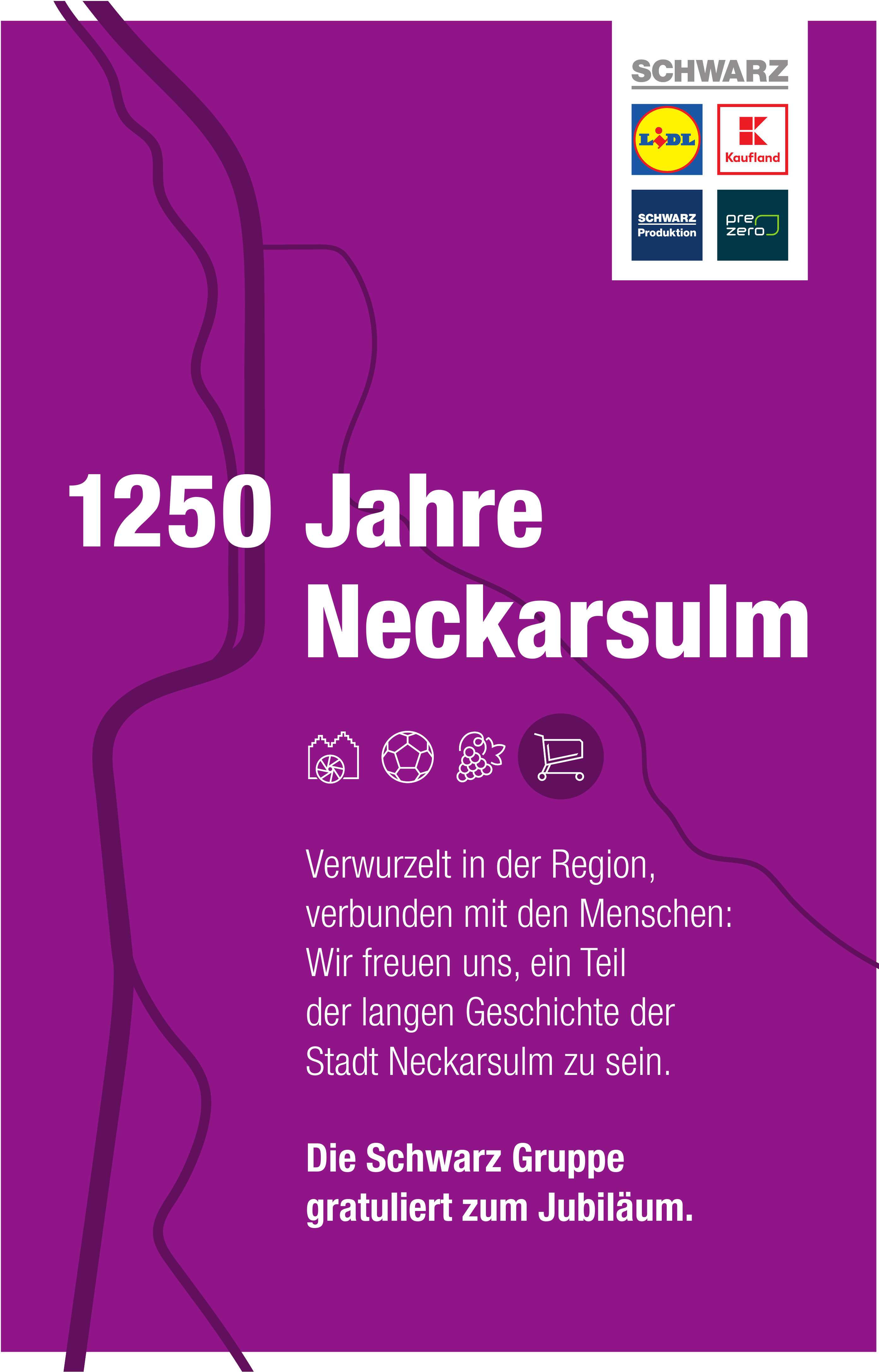 Die Schwarz Gruppe gratuliert zum Jubiläum. Die Schwarz Gruppe gratuliert zum Jubiläum.