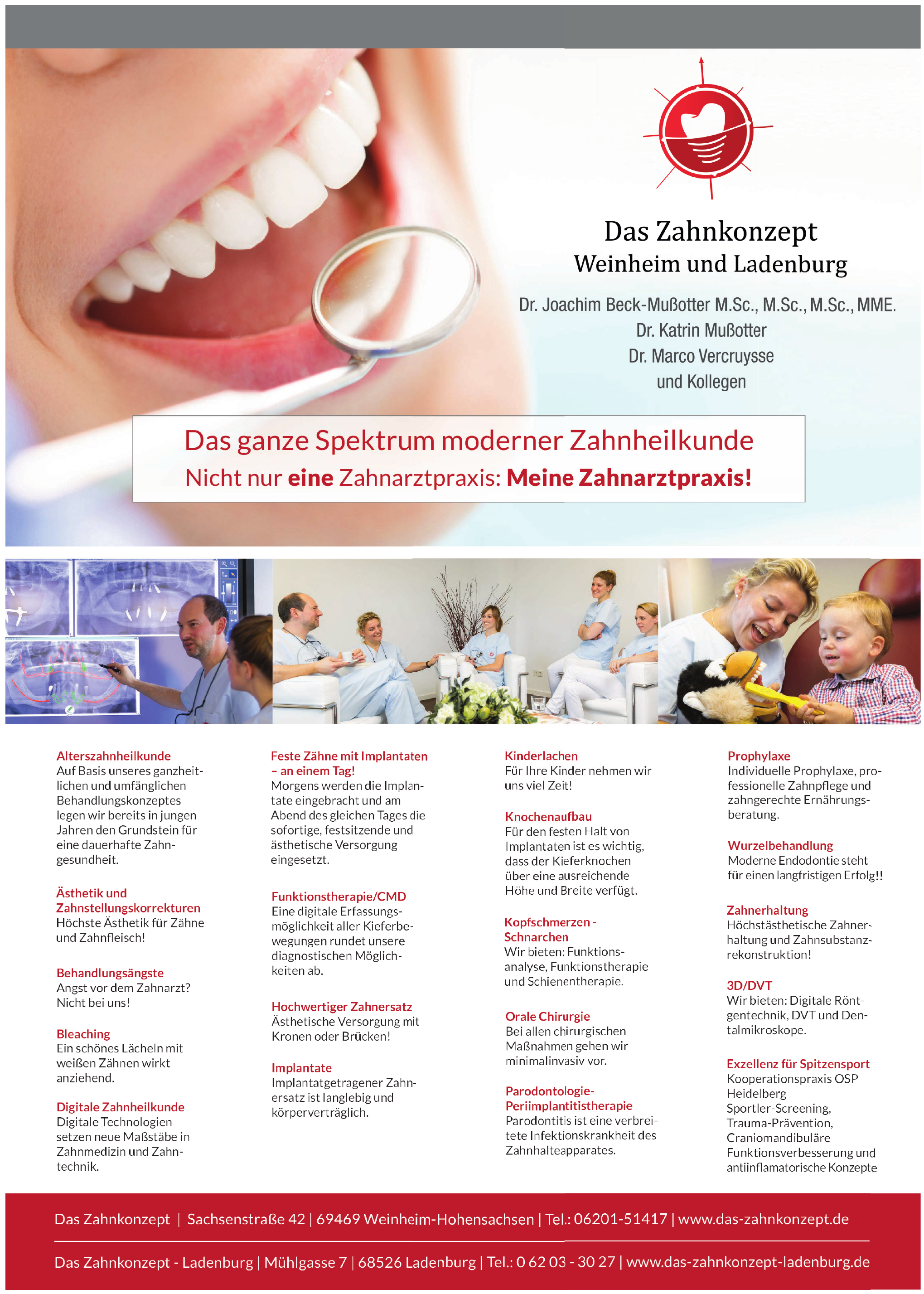Das Zahnkonzept
-Ladenburg Das Zahnkonzept
-Ladenburg
