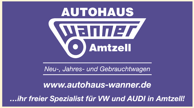 Autohaus Wanner Amtzell Autohaus Wanner Amtzell