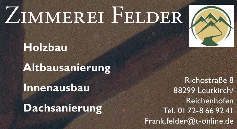 Zimmerei Felder Zimmerei Felder