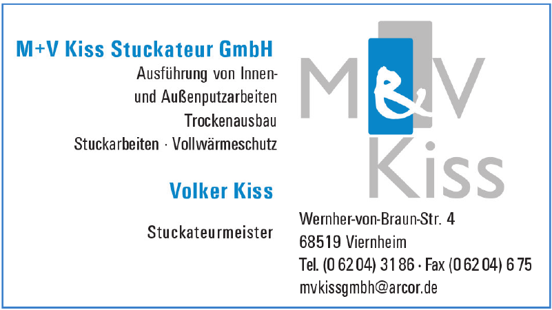 M + V Kiss Stuckateur GmbH M + V Kiss Stuckateur GmbH
