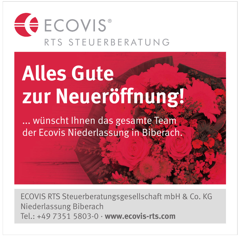 ECOVIS RTS Steuerberatungsgesellschaft mbH & Co. KG ECOVIS RTS Steuerberatungsgesellschaft mbH & Co. KG