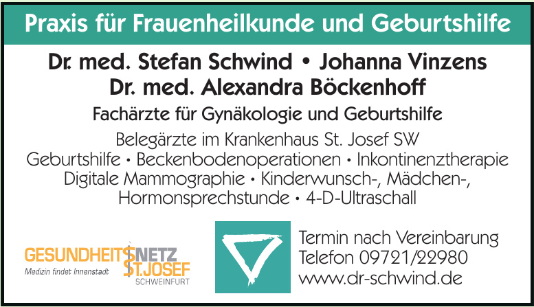 Praxis für Frauenheilkunde und Geburtshilfe, Dr. med. Stefan Schwind, Stephan Harmuth, Dr. med. Alexandra Böckenhoff Praxis für Frauenheilkunde und Geburtshilfe, Dr. med. Stefan Schwind, Stephan Harmuth, Dr. med. Alexandra Böckenhoff