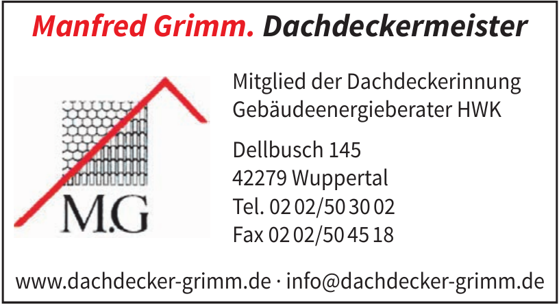 Manfred Grimm. Dachdeckermeister Manfred Grimm. Dachdeckermeister