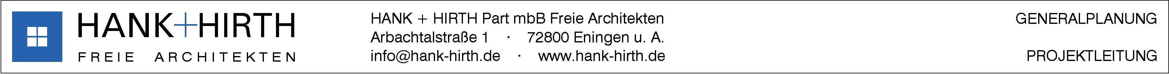 Hank + Hirth Part mbB Freie Architekten Hank + Hirth Part mbB Freie Architekten