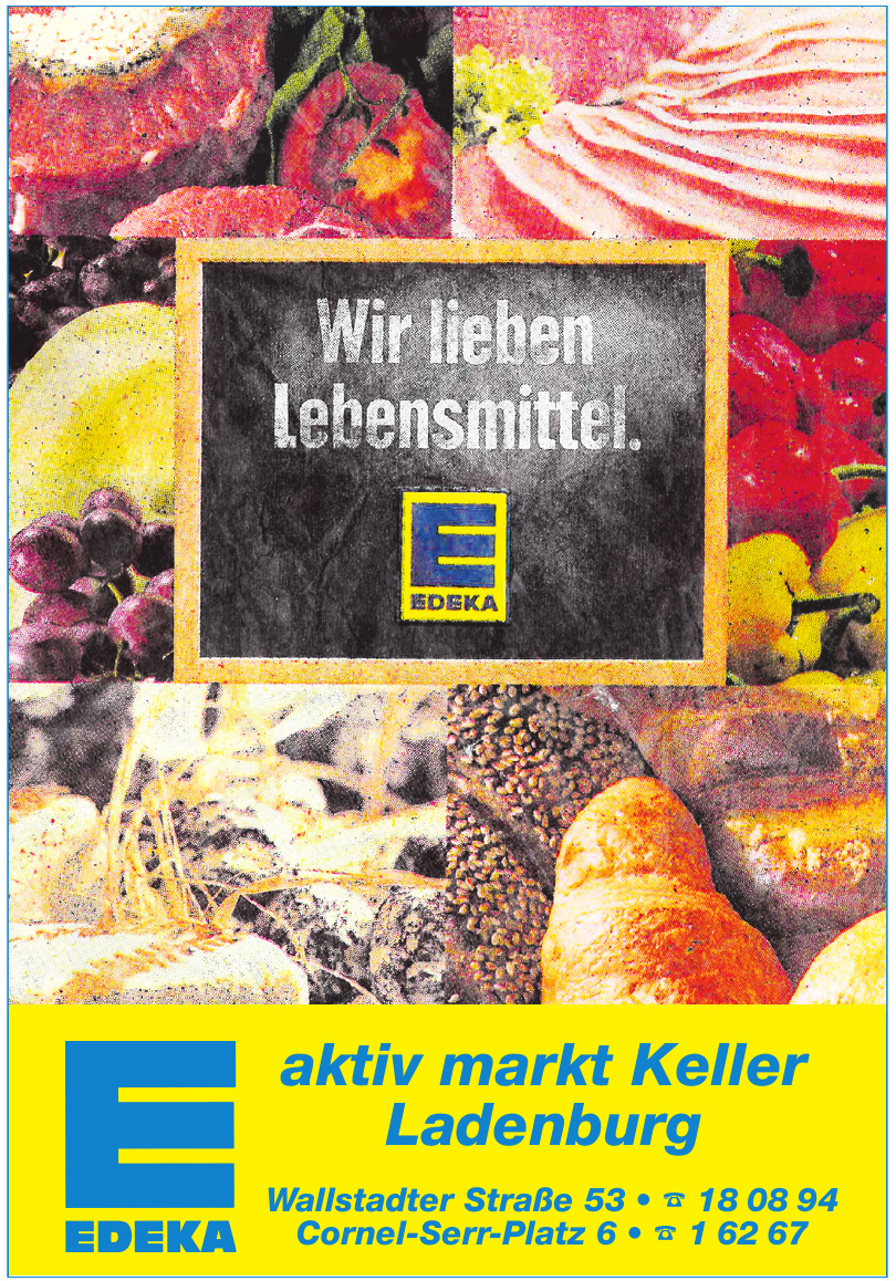 Edeka aktiv markt Keller Ladenburg Edeka aktiv markt Keller Ladenburg