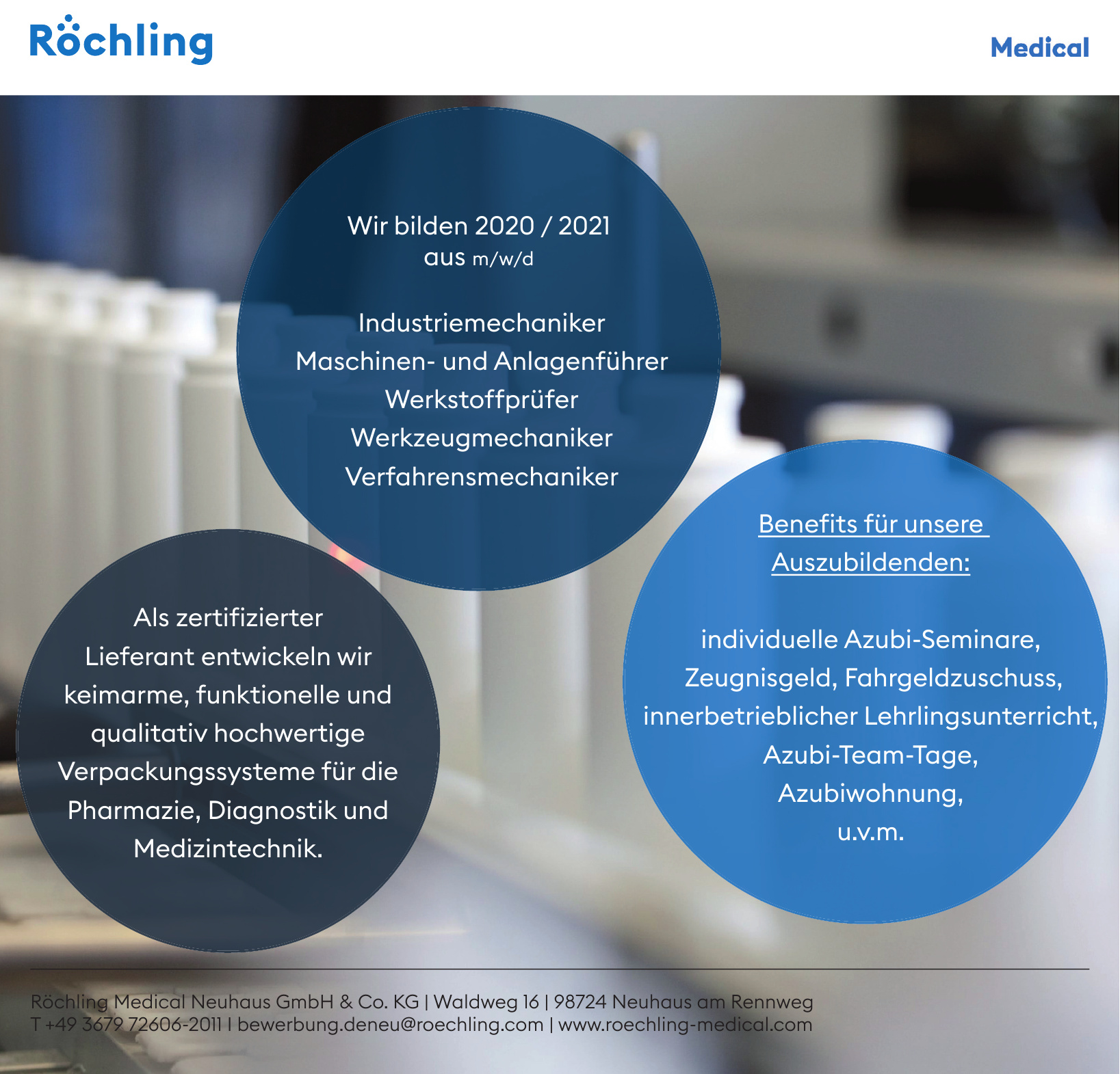 Röchling Medical Neuhaus GmbH & Co. KG Röchling Medical Neuhaus GmbH & Co. KG