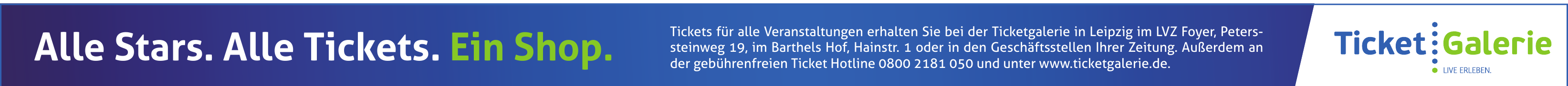 Ticketgalerie in Leipzig Ticketgalerie in Leipzig