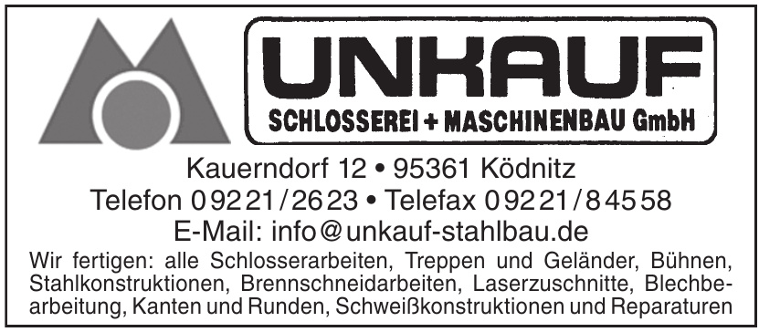 Unkauf Schlosserei + Machinenbau GmbH