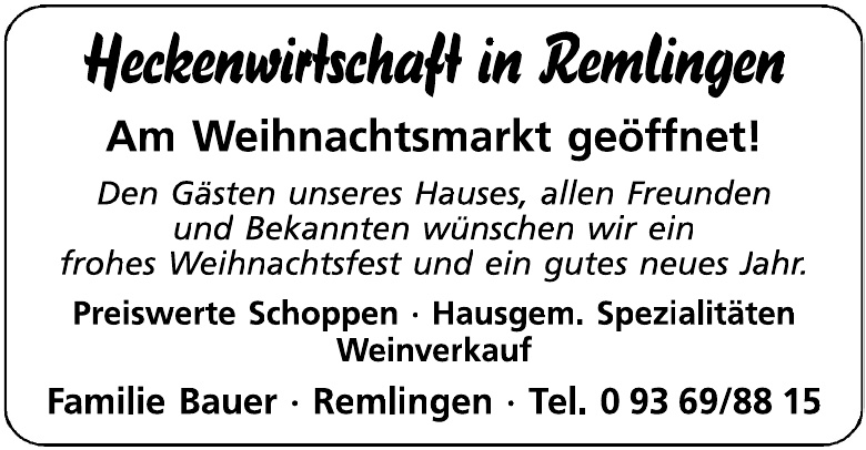 Heckenwirtschaft in Remlingen - Familie Bauer Heckenwirtschaft in Remlingen - Familie Bauer