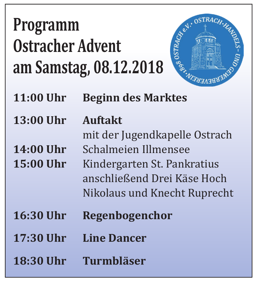 Programm Ostracher Advent am Samstag, 08.12.2018 Programm Ostracher Advent am Samstag, 08.12.2018
