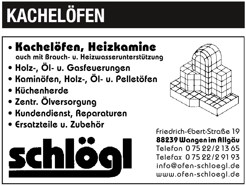 Kachelöfen und Heizkamine Schlögl Kachelöfen und Heizkamine Schlögl