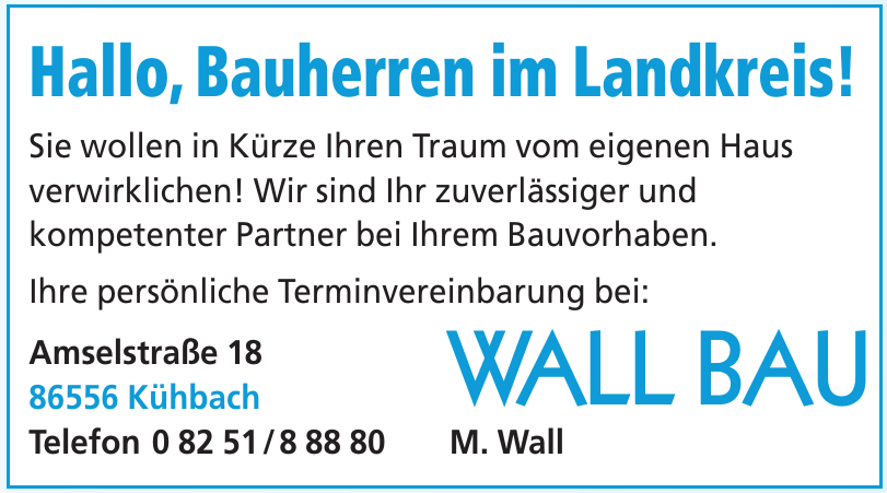 Wall Bau M. Wall Wall Bau M. Wall