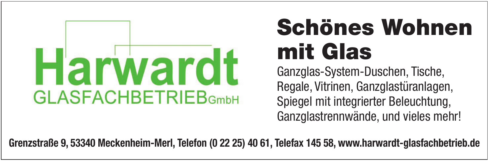 Harwardt Glasfachbetrieb GmbH Harwardt Glasfachbetrieb GmbH