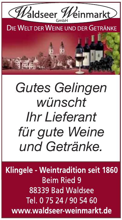 Waldseer Weinmarkt GmbH Waldseer Weinmarkt GmbH