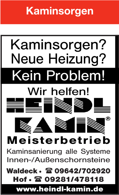 Heindl Kamin Meisterbetrieb Heindl Kamin Meisterbetrieb