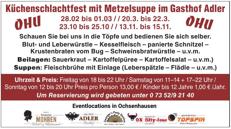 Küchenschlachtfest mit Metzelsuppe im Gasthof Adler Küchenschlachtfest mit Metzelsuppe im Gasthof Adler