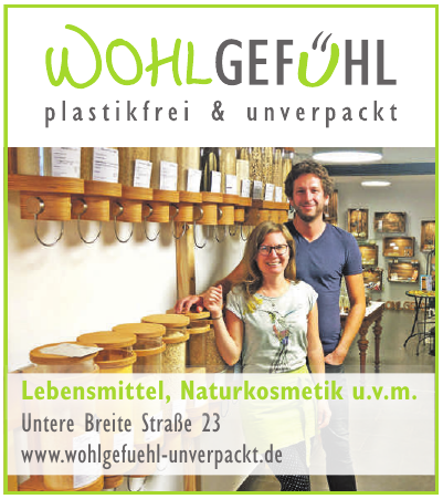 Wohlgefühl – plastikfrei & unverpackt Alicia Dannecker & Björn Gerlach GbR Wohlgefühl – plastikfrei & unverpackt Alicia Dannecker & Björn Gerlach GbR