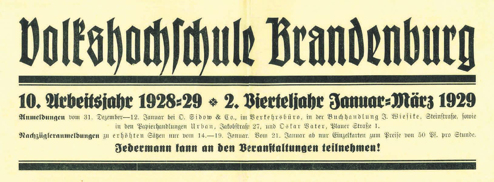„Jedermann kann an den Veranstaltungen teilnehmen“ – so lautete das Motto schon 1928/1929. GRAFIK/REPRO: VHS BRANDENBURG „Jedermann kann an den Veranstaltungen teilnehmen“ – so lautete das Motto schon 1928/1929. GRAFIK/REPRO: VHS BRANDENBURG