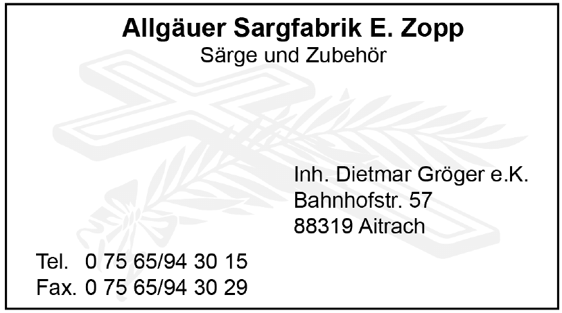 Allgäuer Sargfabrik E. Zopp Allgäuer Sargfabrik E. Zopp