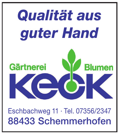 Gärtnerei, Blumen Keck Gärtnerei, Blumen Keck