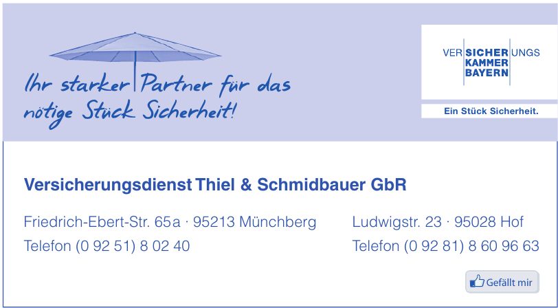 Versicherungsdienst Thiel & Schmidbauer GbR Versicherungsdienst Thiel & Schmidbauer GbR
