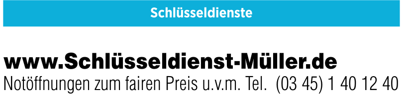 Schlüsseldienst Müller Schlüsseldienst Müller