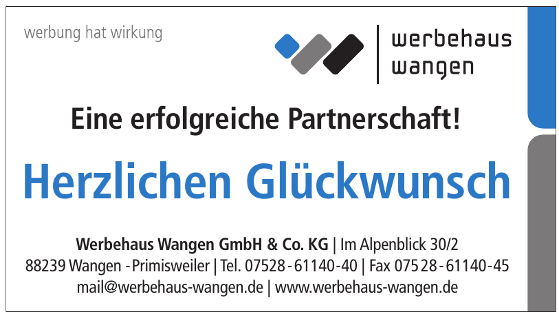 Werbehaus Wangen GmbH & Co. KG Werbehaus Wangen GmbH & Co. KG