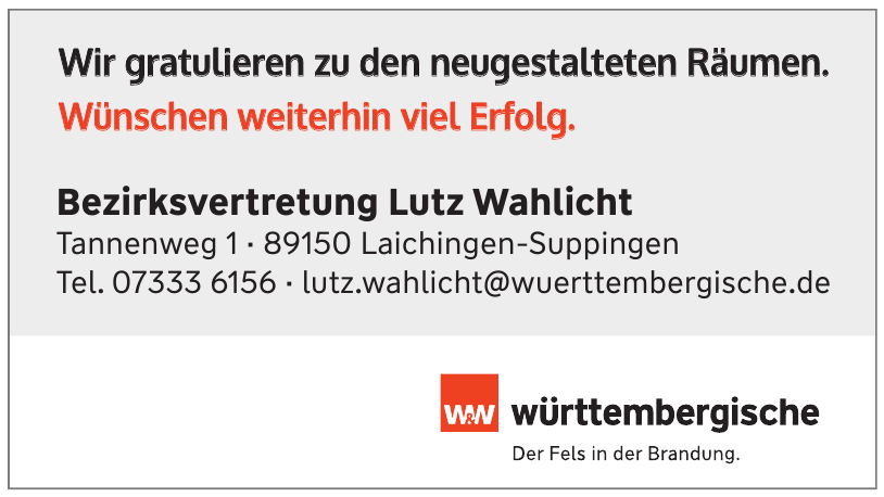 Württembergische - Bezirksvertretung Lutz Wahlicht Württembergische - Bezirksvertretung Lutz Wahlicht