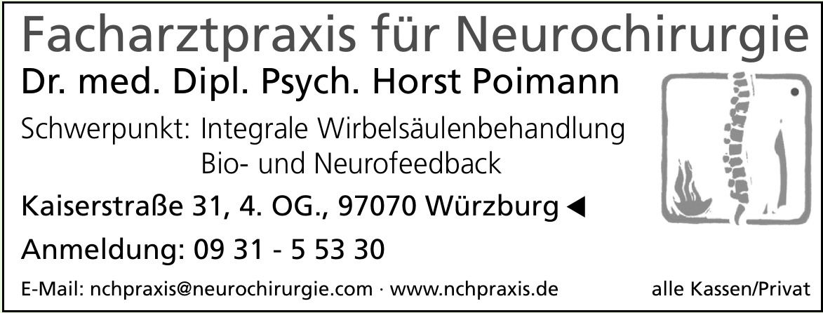 Facharztpraxis für Neurochirurgie Dr. med. Dipl. Psych. Horst Poimann Facharztpraxis für Neurochirurgie Dr. med. Dipl. Psych. Horst Poimann