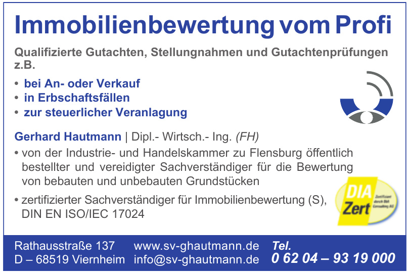 Immobilienbewertung vom Profi Gerhard Hautmann - Dipl.- Wirtsch.- Ing. (FH) Immobilienbewertung vom Profi Gerhard Hautmann - Dipl.- Wirtsch.- Ing. (FH)
