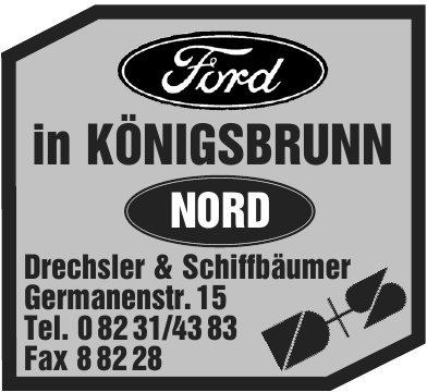 Ford in Königsbrunn - Drechsler & Schiffbäumer