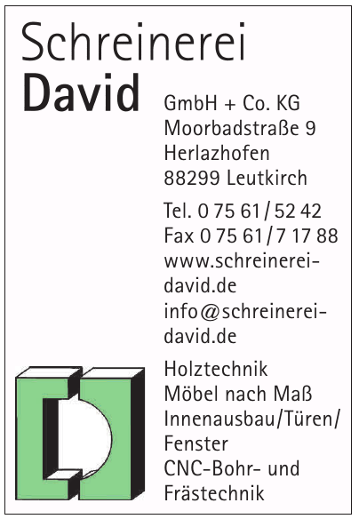 Schreinerei David GmbH + Co. KG Schreinerei David GmbH + Co. KG
