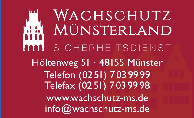Wachschutz Münsterland Sicherheitsdienst Wachschutz Münsterland Sicherheitsdienst