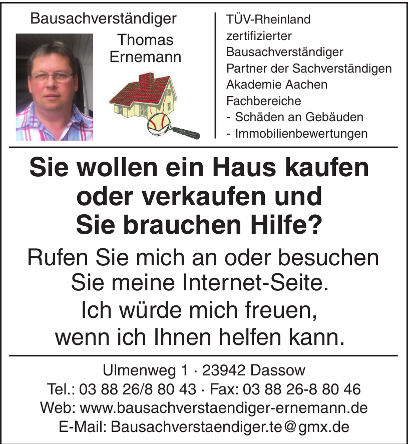 Bausachverständiger Thomas Ernemann Bausachverständiger Thomas Ernemann