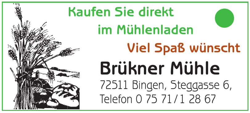 Brükner Mühle Brükner Mühle