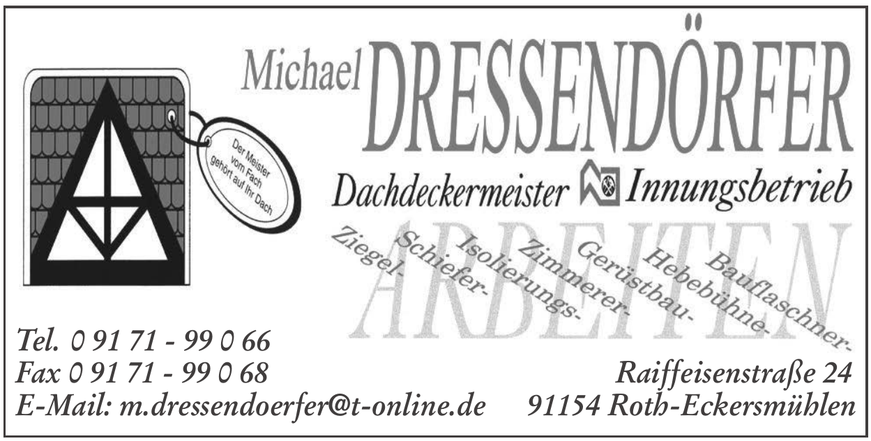 Michael Dressendörfer Dachdeckermeister Michael Dressendörfer Dachdeckermeister