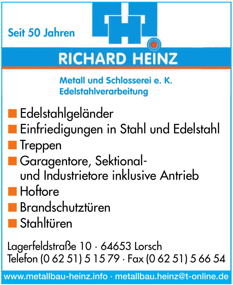 Richard Heinz Metall und Schlosserei e. K. Edelstahlverarbeitung Richard Heinz Metall und Schlosserei e. K. Edelstahlverarbeitung