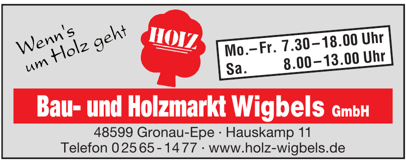 Bau- und Holzmarkt Wigbels GmbH Bau- und Holzmarkt Wigbels GmbH