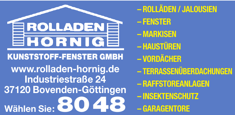 Rolladen Hornig Kunststoff-Fenster GmbH Rolladen Hornig Kunststoff-Fenster GmbH