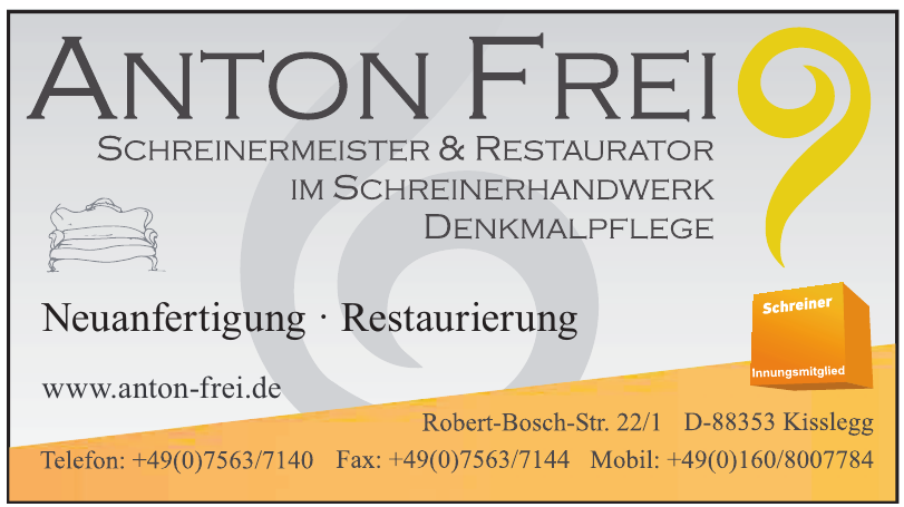 Anton Frei Schreinermeister & Restaurator Anton Frei Schreinermeister & Restaurator