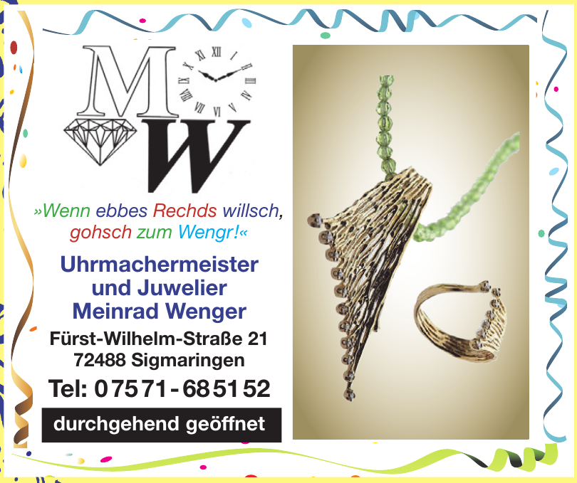Uhrmachermeister und Juwelier Meinrad Wenger Uhrmachermeister und Juwelier Meinrad Wenger